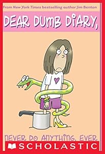 Dear Dumb Diary #4: Never Do Anything, Ever