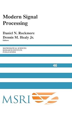 Modern Signal Processing (Mathematical Sciences Research Institute Publications, Series Number 46)