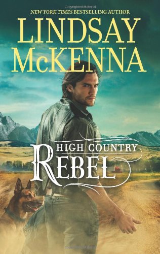 High Country Rebel by Lindsay McKenna
