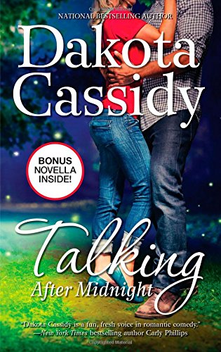Talking After Midnight by Dakota Cassidy