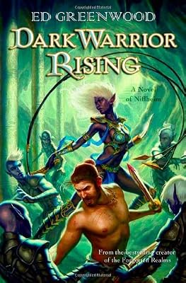 Dark Warrior Rising: A Novel of Niflheim (A Novel of Nifheim)