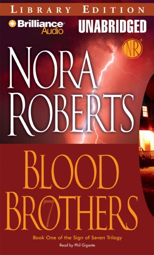 Blood Brothers (Sign of Seven Series) by Nora Roberts