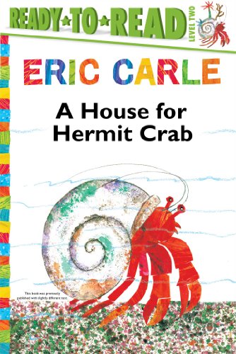 A House for Hermit Crab by Eric Carle 				  						  					 		 			  					  		                  	                   		                  			(Author, Illustrator)