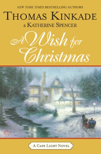 A Wish for Christmas by Thomas Kinkade