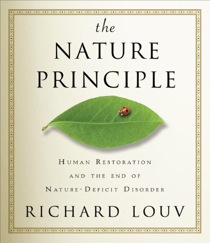 The Nature Principle by Richard Louv