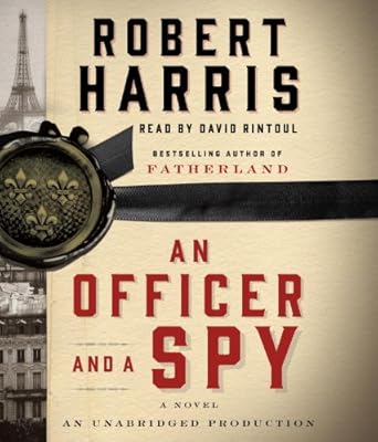 An Officer and a Spy: A novel