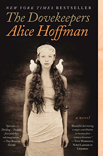 The Dovekeepers: A Novel by Alice Hoffman