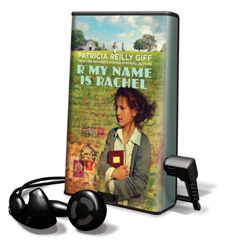R My Name Is Rachel by Patricia Reilly Giff