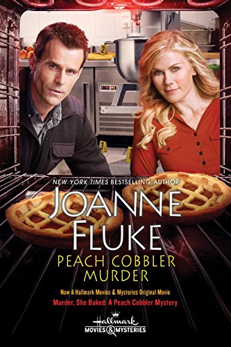 Peach Cobbler Murder by Joanne Fluke
