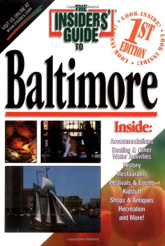 The Insiders' Guide to Baltimore by Bob Graham