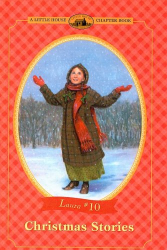 Christmas Stories (Little House Chapter Books: Laura (Prebound))