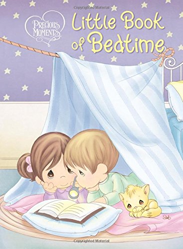Precious Moments: Little Book of Bedtime by Thomas Nelson