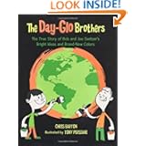 The Day-Glo Brothers