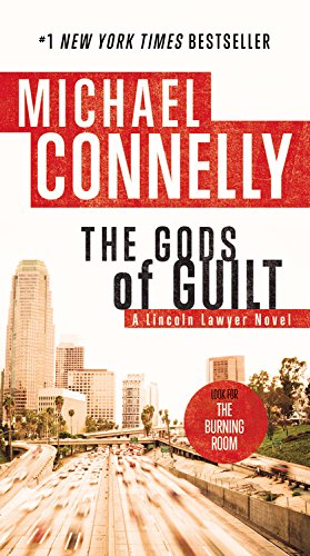 The Gods of Guilt by Michael Connelly