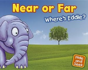 Near or Far: Where's Eddie? (Hide and Seek)