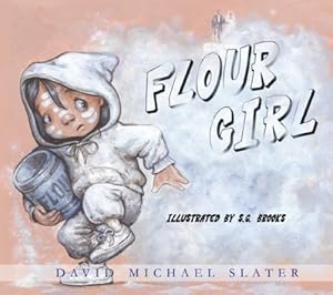 Flour Girl (Missy Swiss & More)