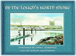 By the Lough's North Shore by Robert Armstrong