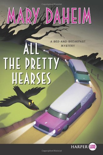 All the Pretty Hearses LP: A Bed-and-Breakfast Mystery by Mary Daheim