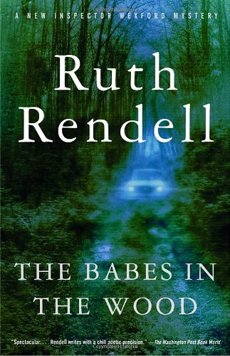 The Babes in the Wood by Ruth Rendell