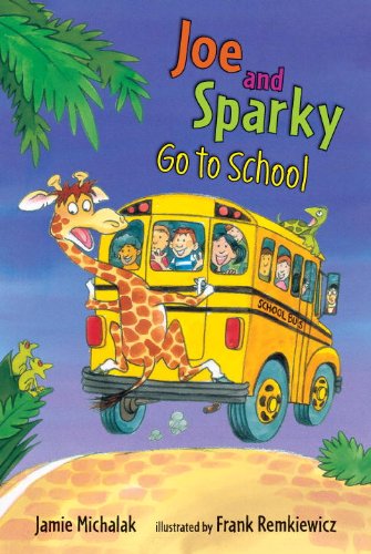 Joe and Sparky Go to School by Jamie Michalak