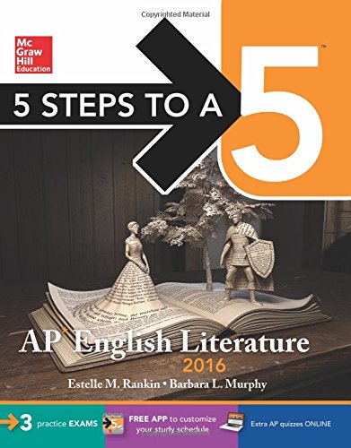 5 Steps to a 5 AP English Literature 2016 by Estelle M. Rankin                       ,