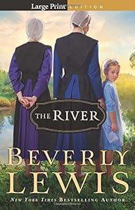 The River by Beverly Lewis