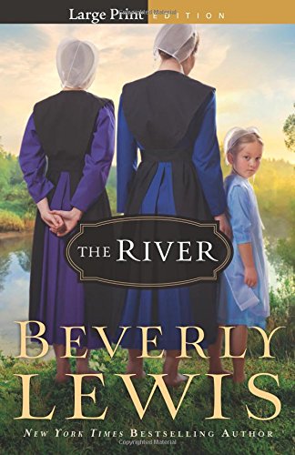 The River by Beverly Lewis
