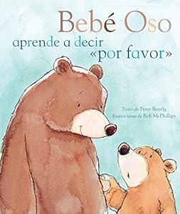 Bebé Oso aprende a decir ''por favor''