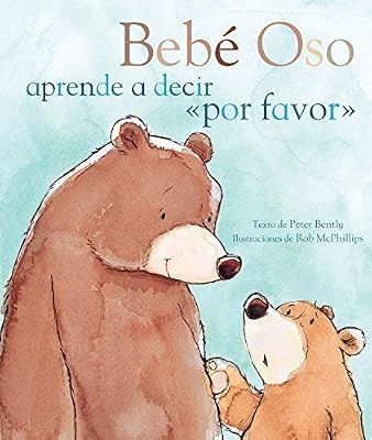 Bebé Oso aprende a decir ''por favor''