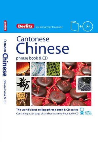 Berlitz Cantonese Chinese Phrase Book & CD by Berlitz Publishing