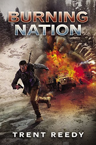 Divided We Fall Book 2: Burning Nation by Trent Reedy
