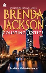 Courting Justice (Madaris Family Novels Book 18)