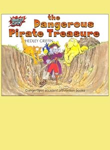 The Dangerous Pirate Treasure (DangerSpot Series)