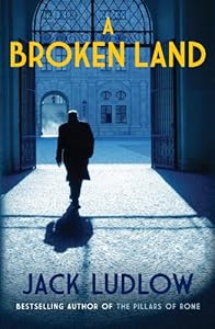 A Broken Land: 2 (Roads to War)