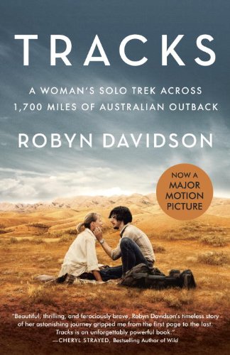 Tracks by Robyn Davidson