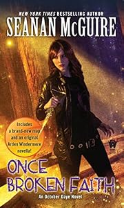 Once Broken Faith: An October Daye Novel