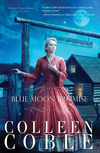 Blue Moon Promise by Colleen Coble