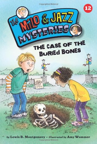 The Case of the Buried Bones by Lewis B. Montgomery