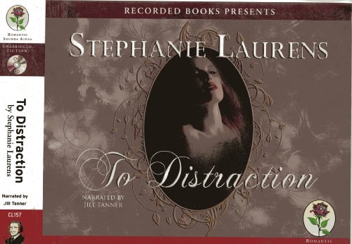 To Distraction: A Bastion Club Novel, Narrated By Jill Tanner, 15 Cds by Stephanie Laurens