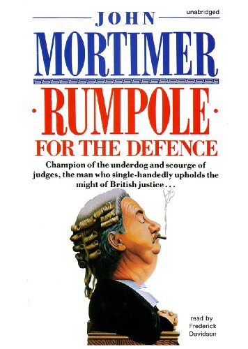 Rumpole for the Defence (Library Edition) by John Clifford Mortimer