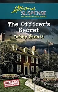 The Officer's Secret (Love Inspired Suspense)