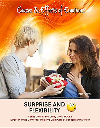 Surprise and Flexibility by Rosa Waters