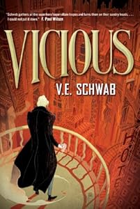 Vicious by V. E. Schwab