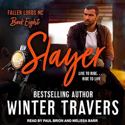 Slayer: Fallen Lords MC, Book 8