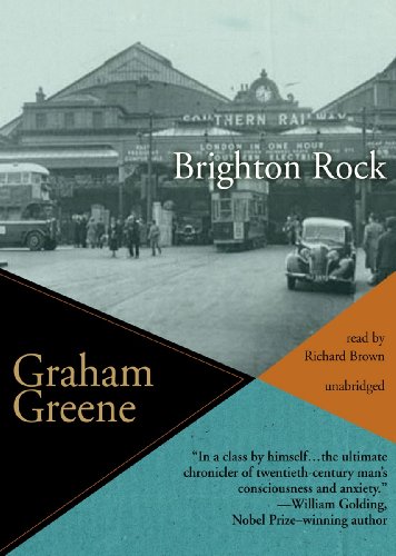 Brighton Rock by Graham Greene