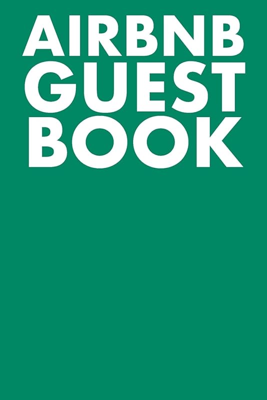 AIRBNB GUEST BOOK: GUEST REVIEWS FOR AIRBNB, HOMEAWAY, BOOKINGS, HOTELS, CAFE, B&B, MOTEL - FEEDBACK & REVIEWS FROM GUESTS, 100 PAGE. GREAT GIFT IDEA ... PRESENT FOR OWNER, HOTELS, B&B, SAY THANKS by BRAD DUFFY