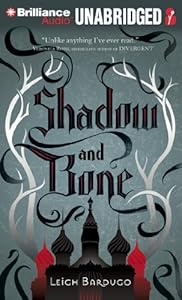 Shadow and Bone