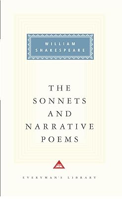 The Sonnets and Narrative Poems (Everyman's Library)