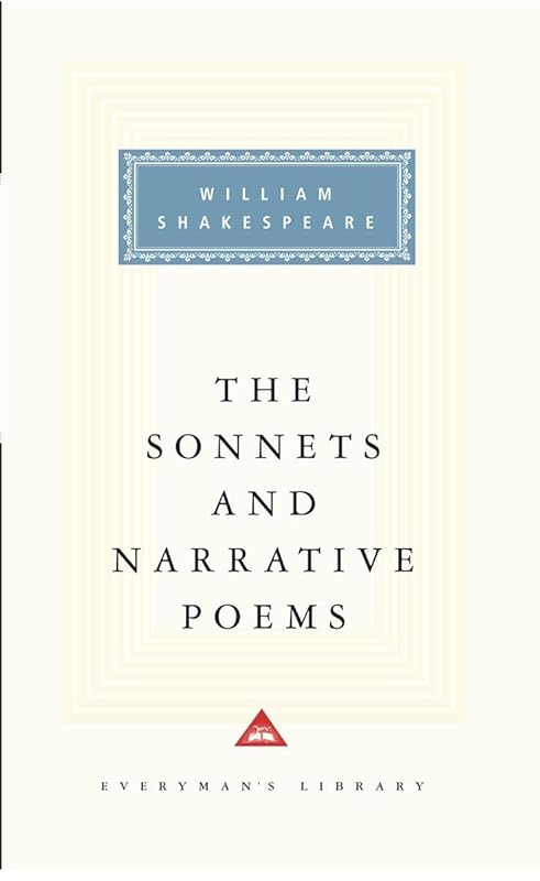 The Sonnets and Narrative Poems (Everyman's Library) by William Shakespeare