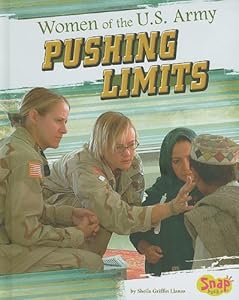 Women of the U.S. Army: Pushing Limits